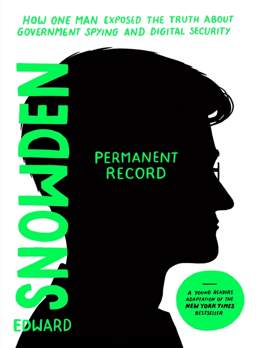 Title details for Permanent Record (Young Readers Edition) by Edward Snowden - Wait list